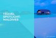 Travel Spotlight: Maldives