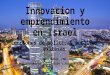 Lessons from Innovation and Entrepreneurship Policies in Israel (in Spanish)