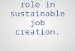 Sustainable job creation