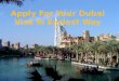 Apply For Your Dubai Visa In Easiest Way