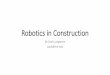 Robotics in construction