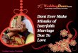 Dont ever make mistake of interfaith marriage due to love