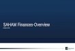 SAHAM Finances-Overview