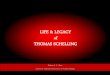 Life & Legacy Of Thomas Schelling