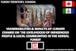 Vulnerabilities & impacts of climate change on the livelihoods of indigenous people & local communities in the boreal forest