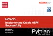 Presentation    implementing oracle asm successfully