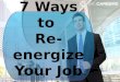 Ways to energize your Job Search