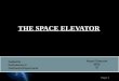 Space Elevator Engineering Seminar PPT With Journal Details