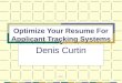 Optimize Your Resume for Applicant Tracking Systems - 2016