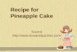 Recipe for pineapple cake