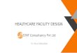 Healthcare facility design