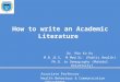 Academic literature writing for masters