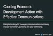 Causing Economic Development Action with Effective Communications