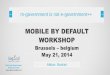 Mobile by default workshop