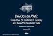 Dev ops on aws deep dive on continuous delivery - Toronto