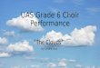 Grade 6 Choir -