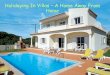 Holidaying In Villas – A Home Away From Home