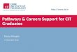 Career paths and support for CIT students and graduates