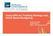 Using KPIs for Tracking Strategy and Driver Based Budgeting