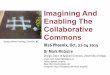 Imagining and Enabling the Collaborative Commons