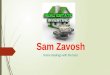Sam zavosh, home dealings with the best