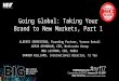 Going Global: Taking Your Brand to New Markets, Part 1