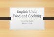 English Speaking Club: 1/27 Food and Cooking