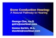 Bone Conduction Hearing: A Natural Pathway to Hearing