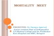 Mortality meet presentation 9 nov 2016