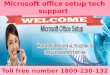 call now 1800-230-132 ms office setup  toll free