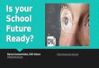 Is your School Future ready?
