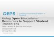 Using Open Educational Resources to Support Student Transitions