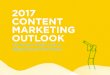 Moment Studio 2017 Content Marketing Outlook