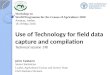 Operational Issues : Technical Session 19bUse of technology for field data capture and compilation