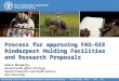 Process for approving FAO-OIE rinderpest holding facilities and research proposals