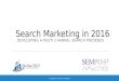 Search marketing in 2016 | Developing a Better Search Presense