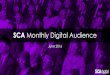SCA Monthly Digital Audience - June 2016