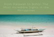 From Palawan to Bohol: The Most Incredible Sights in The Philippines