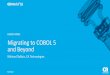 Pre-Con Ed: Migrating to COBOL 5 and Beyond