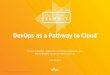 DevOps as a Pathway to AWS | AWS Public Sector Summit 2016