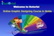 Online graphic designing course in  noida