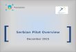 MobiWallet - Serbian Pilot Overview