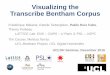 Visualizing the Transcribe Bentham Corpus