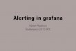 Alerting in Grafana, Grafanacon 2015