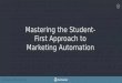 Mastering the student first approach to marketing automation webinar