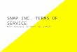 Snap Inc. Terms of Service: What happens to what you share?