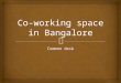 Co working space in bangalore