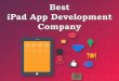 Best iPad App Development Company