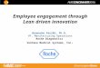 Employee engagement through Lean driven innovation