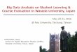 Big Data Analysis on Student Learning & Course Evaluation in Waseda University, Japan